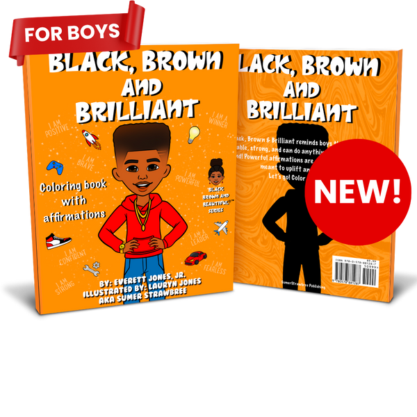 NEW Black Brown and Brilliant - BOYS Coloring Book with POSITIVE Affirmations | Supports Confidence and Self-Esteem