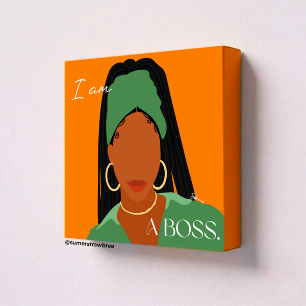 I Am A Boss Girlie (Boho Girlie) - Canvas Print